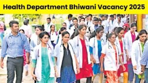 Health Department Bhiwani Vacancy 2025