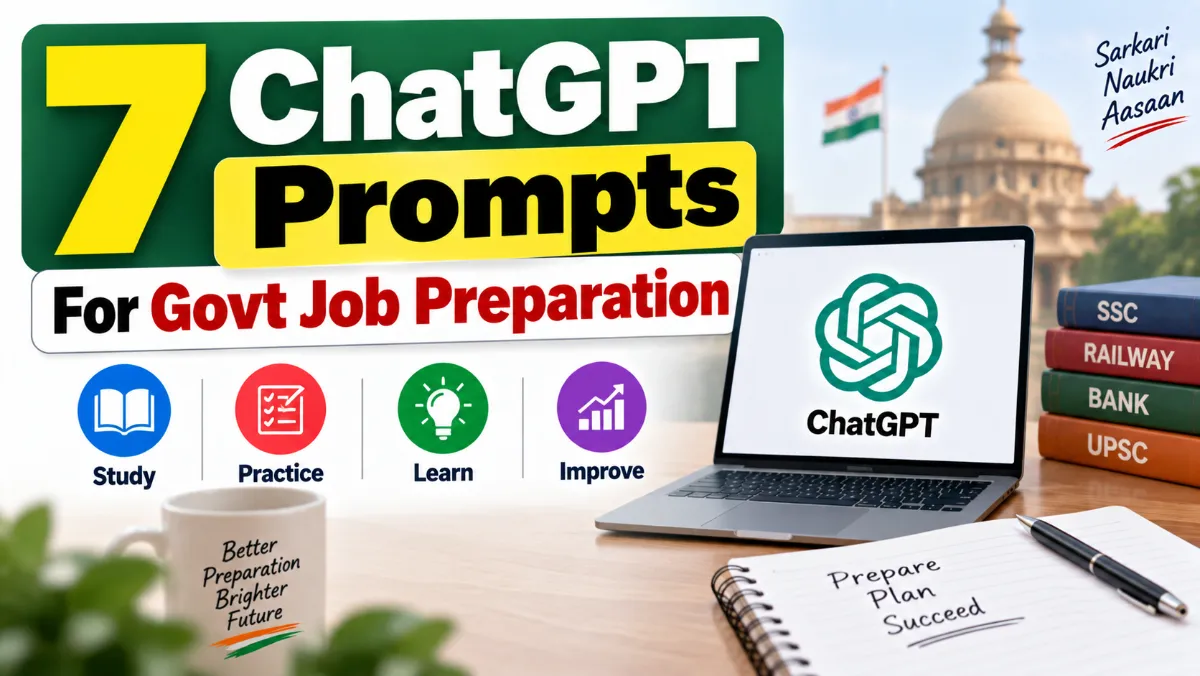 7 ChatGPT Prompts For Govt Job Preparation
